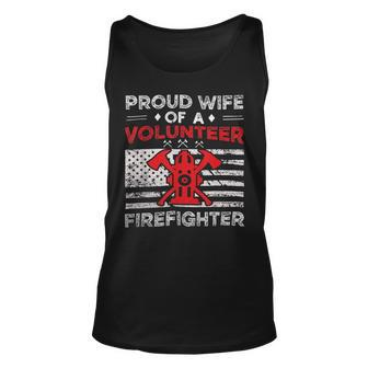 Firefighter Proud Wife Of A Volunteer Firefighter Fire Wife Unisex Tank Top - Seseable