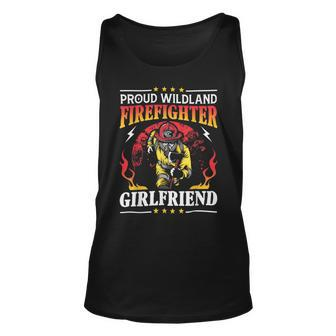 Firefighter Proud Wildland Firefighter Girlfriend Gift Unisex Tank Top - Seseable
