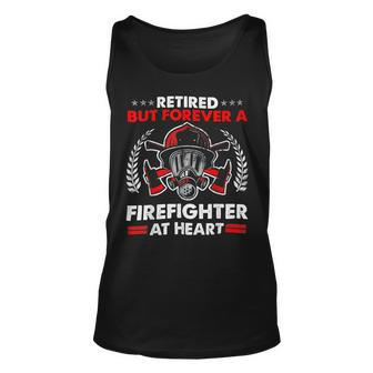 Firefighter Retired But Forever Firefighter At Heart Retirement Unisex Tank Top - Seseable