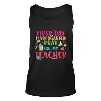 First Day Kindergarten Pray For My Teacher Back To School First Day Of School Unisex Tank Top - Monsterry CA