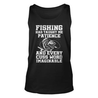 Fishing Has Taught Me Patience Unisex Tank Top - Seseable