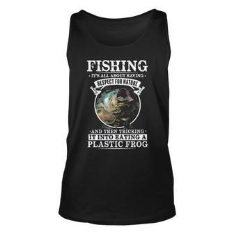 Fishing - Its All About Respect Unisex Tank Top - Seseable