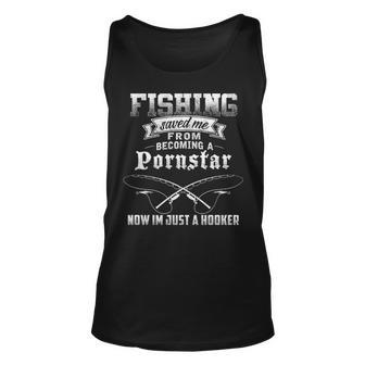 Fishing Saved Me - Just A Hooker Unisex Tank Top - Seseable