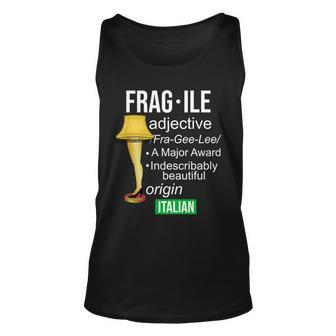 Fragile Adjective Origin Italian A Major Award Unisex Tank Top - Monsterry DE