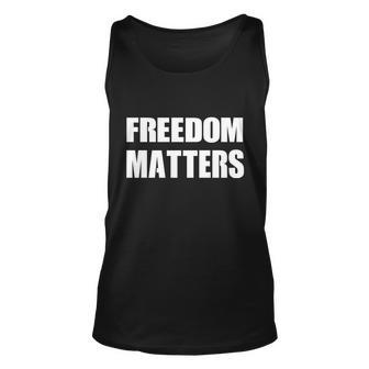 Freedom Matters Tshirt Unisex Tank Top - Monsterry UK