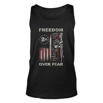 Freedom Over Fear 2Nd Amendment Patriotic Progun On Back Tshirt Unisex Tank Top - Monsterry UK