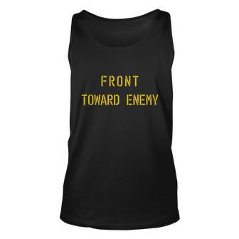 Front Toward Enemy Military Quote Vintage Tshirt Unisex Tank Top - Monsterry AU