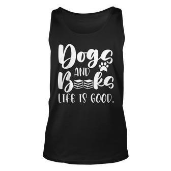 Funny Book Lovers Reading Lovers Dogs Books And Dogs Unisex Tank Top - Thegiftio UK