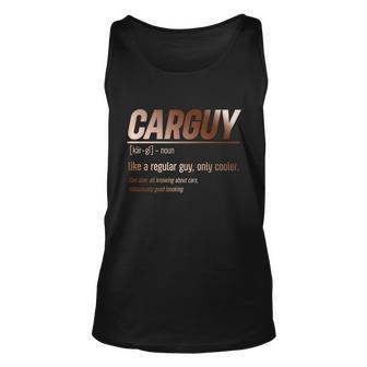 Funny Car Guy Definition Gift Graphic Design Printed Casual Daily Basic Unisex Tank Top - Thegiftio UK