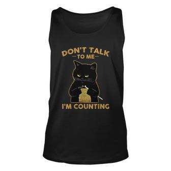 Funny Cat Knits Shirt Dont Talk To Me Im Counting Knitting Tshirt Unisex Tank Top - Monsterry