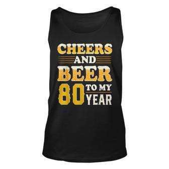 Funny Cheers And Beers To My 80 Years 80Th Birthday Vintage Unisex Tank Top - Thegiftio UK