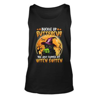 Funny Halloween Buckle Up Butter Cup You Just Flipped My Witch Switch Unisex Tank Top - Thegiftio UK