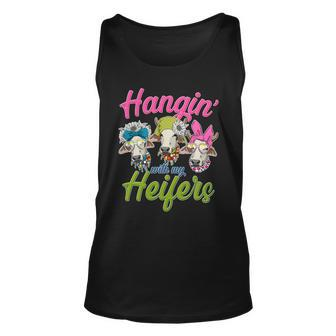 Funny Hangin With My Heifers Cows Unisex Tank Top - Monsterry