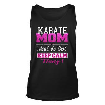 Funny Karate Mom Best Mother Unisex Tank Top | Mazezy