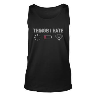 Funny Nerd Programmer Things I Hate Gift Graphic Design Printed Casual Daily Basic Unisex Tank Top - Thegiftio UK