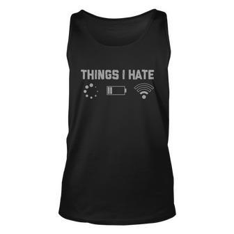 Funny Nerd Programmer Things I Hate Great Gift Graphic Design Printed Casual Daily Basic Unisex Tank Top - Thegiftio UK