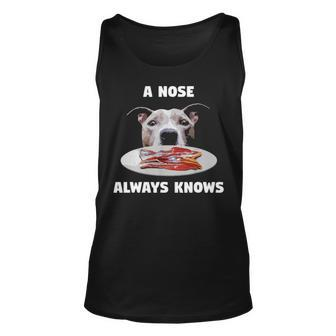 Funny Pitbull A Nose Always Knows Dog Owner Terriers Unisex Tank Top - Thegiftio UK