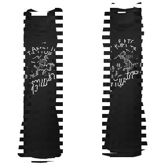 Funny Quote Take Me To The Mountains Camping Hiking Lover Men Women Tank Top Graphic Print Unisex - Thegiftio