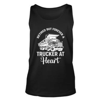 Funny Retired But Forever A Trucker Cool Gift Unisex Tank Top - Thegiftio UK