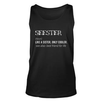 Funny Seester Definition Quote Dictionary Sister Ideas Graphic Design Printed Casual Daily Basic Unisex Tank Top - Thegiftio UK