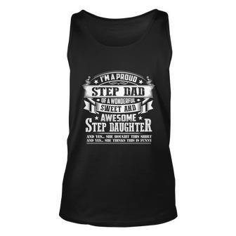 Funny Step Dad Great Gift Fathers Day Gift Step Daughter Stepdad Cute Gift Unisex Tank Top - Monsterry