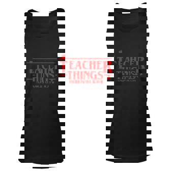 Funny Teacher Things For Black To School Unisex Tank Top - Monsterry