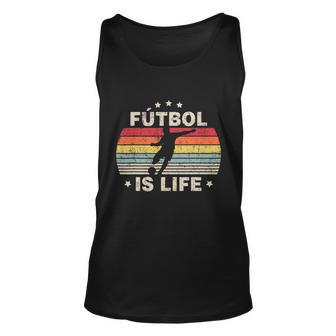 Futbol Is Life Soccer Funny Football Lover Vintage Tshirt Unisex Tank Top - Monsterry