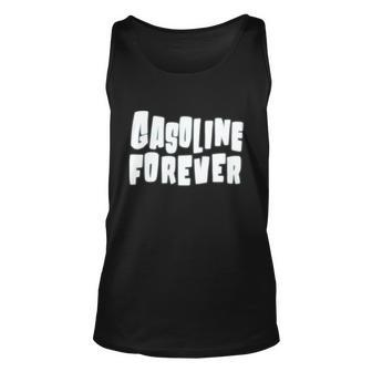 Gasoline Forever Funny Gas Cars Tees Unisex Tank Top - Monsterry AU