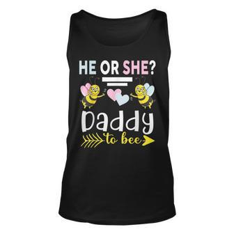 Gender Reveal He Or She Daddy Matching Family Baby Party Unisex Tank Top - Thegiftio UK