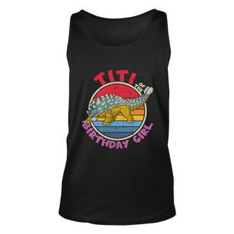 Girl Birthday I Titi I Ankylosaurus I Family Matching Funny Gift Unisex Tank Top - Monsterry DE