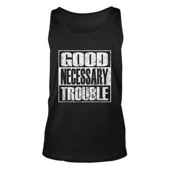 Good Necessary Trouble Retro Vintage Civil Rights Gift Tshirt Unisex Tank Top - Monsterry