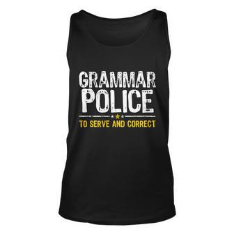 Grammar Police To Serve And Correct Funny Meme Tshirt Unisex Tank Top - Monsterry UK