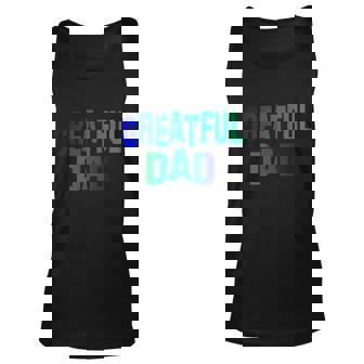 Grateful Dad V2 Unisex Tank Top - Thegiftio
