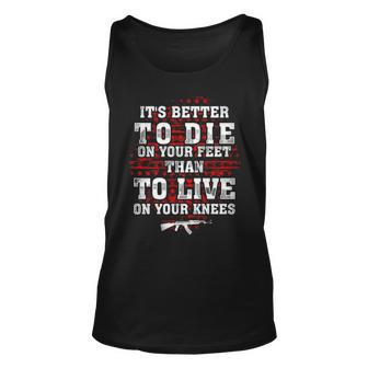 Gun Control Better To Die On Your Feet Unisex Tank Top - Monsterry AU