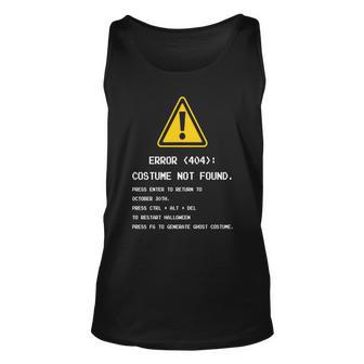 Halloween Error 404 Costume Not Found Apparel Funny Geeky Graphic Design Printed Casual Daily Basic Unisex Tank Top - Thegiftio UK