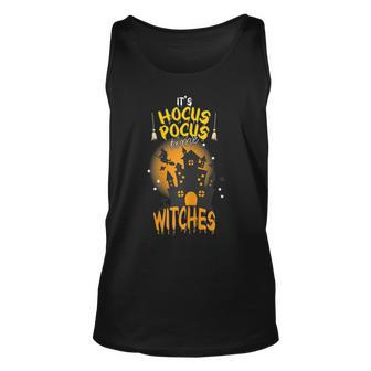 Halloween Its Hocus Pocus Time Witches Unisex Tank Top - Seseable