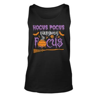 Halloween Teacher Or Student Hocus Pocus Everybody Focus Unisex Tank Top - Seseable