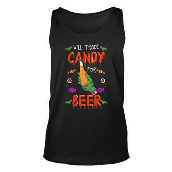 Halloween Trick Or Treat Will Trade Candy For Beer Cool Gift Unisex Tank Top - Seseable