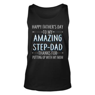 Happy Fathers Day To My Amazing Step-Dad Tshirt Unisex Tank Top - Monsterry AU