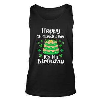 Happy St Patricks Day Its My Birthday Shamrock Irish Unisex Tank Top - Monsterry UK