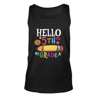 Hello 5Th Grade Pencil First Day Of School Back To School Unisex Tank Top - Monsterry