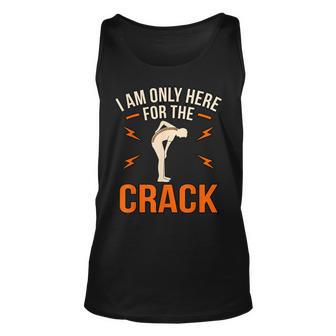 Here For The Crack Chiropractor Chiropractic Surgeon Graphic Unisex Tank Top - Thegiftio UK