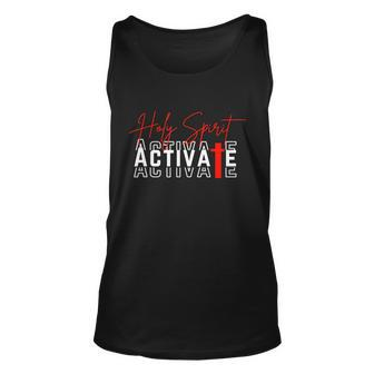 Holy Spirit Activate Unisex Tank Top - Monsterry