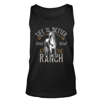 Horse Life Is Better At The Ranch Unisex Tank Top - Monsterry