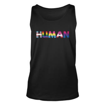 Human Lgbt Gay Pride Lesbian Bisexual Ally Quote Unisex Tank Top - Monsterry