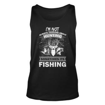 Hunting And Fishing Tshirt Unisex Tank Top - Monsterry
