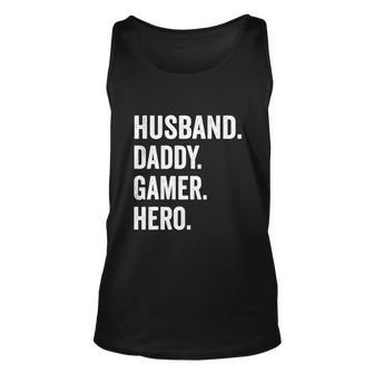 Husband Dad Father Gamer Funny Gaming Unisex Tank Top - Monsterry