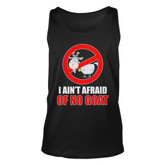 I Aint Afraid Of No Goat Chicago Tshirt Unisex Tank Top - Monsterry CA