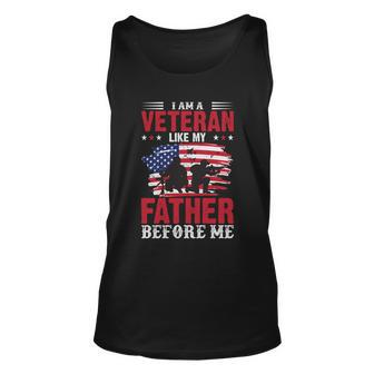 I Am A Veteran Like My Father Before Me Graphic Design Printed Casual Daily Basic Unisex Tank Top - Thegiftio UK