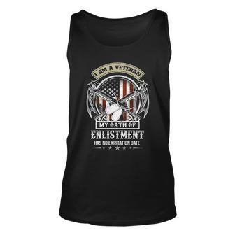 I Am A Veteran My Oath Of Enlistment Has No Expiration Date Graphic Design Printed Casual Daily Basic V5 Unisex Tank Top - Thegiftio UK